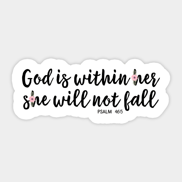 Christian Quote - God is within her she will not fall Sticker by ChristianStore